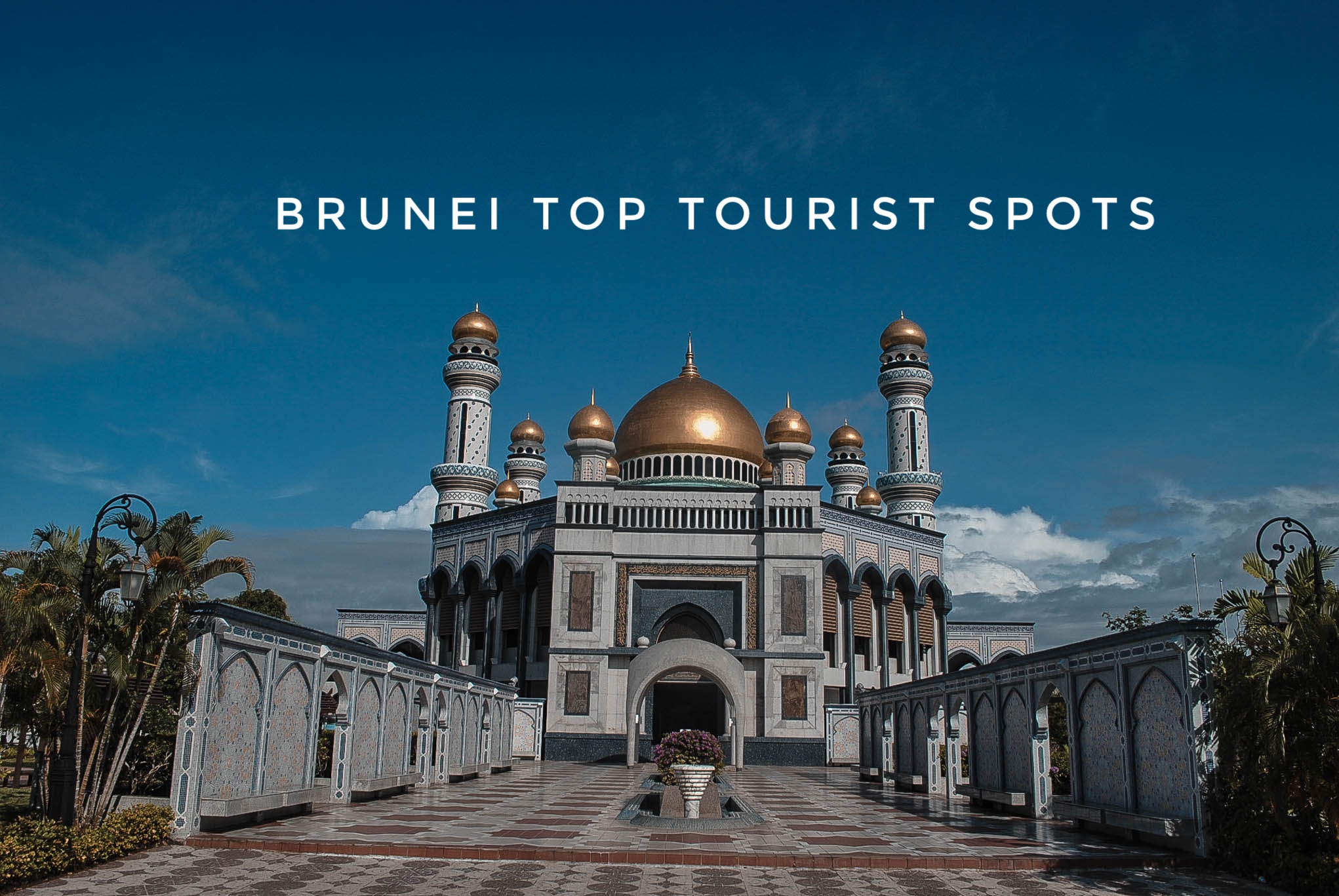 brunei tourist spots