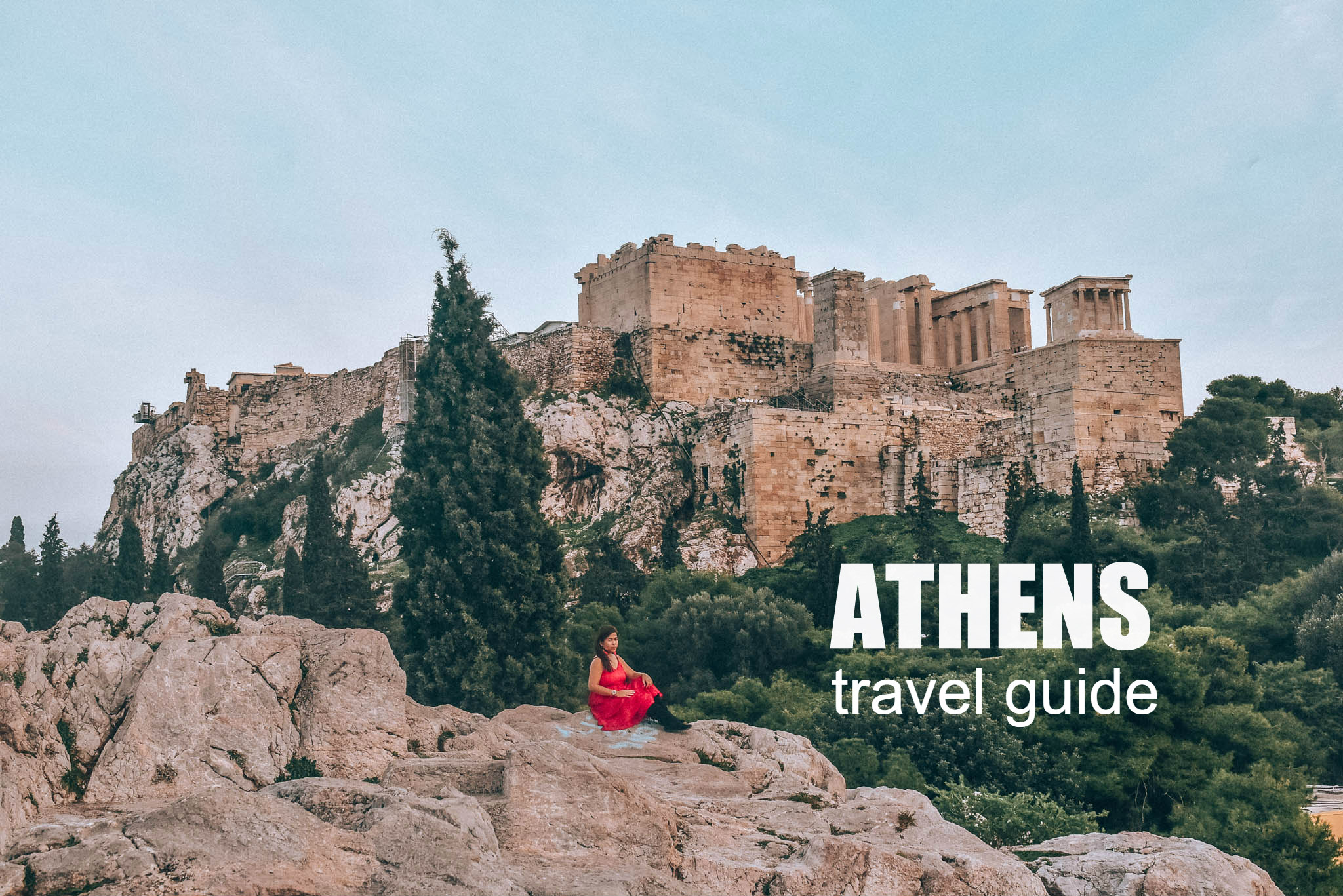 ATHENS TRAVEL GUIDE (ITINERARY + BUDGET)