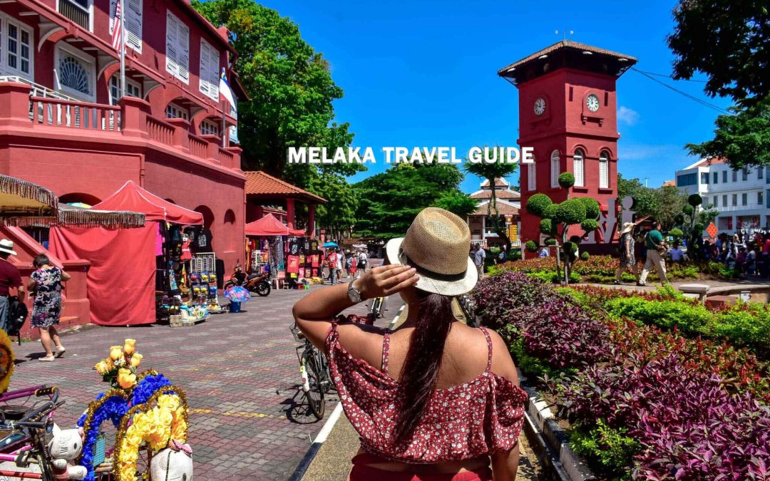 2023 MELAKA TRAVEL GUIDE (ITINERARY + BUDGET)