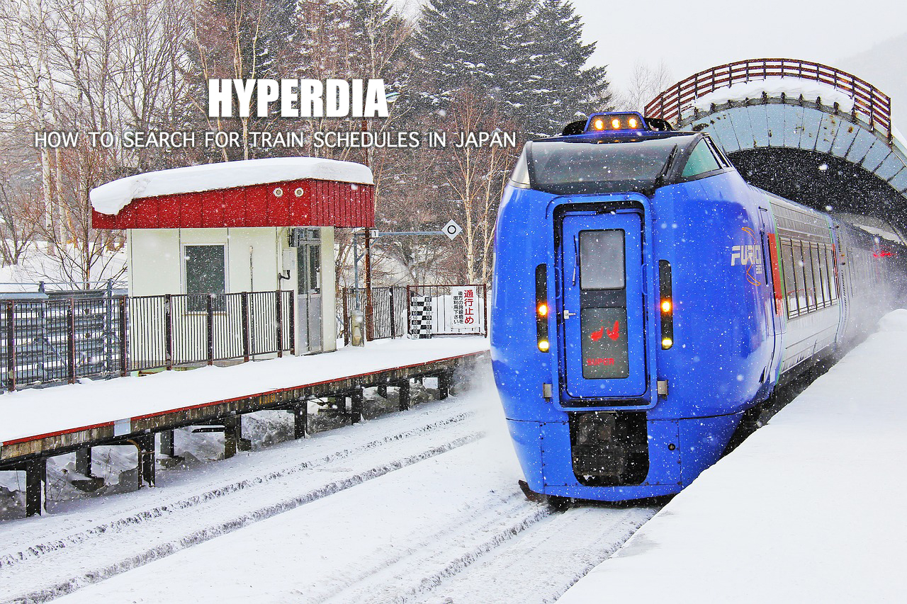 HYPERDIA : How to Search Train Schedules in Japan