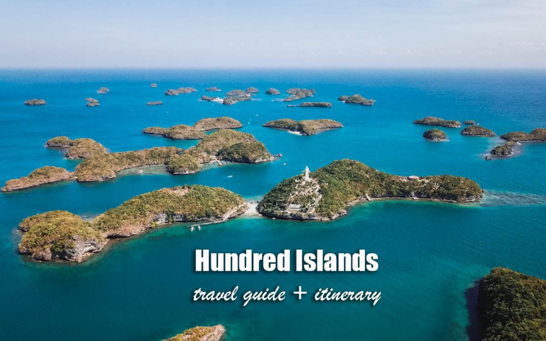 2023 HUNDRED ISLANDS: Travel Guide (ITINERARY + BUDGET) Blog