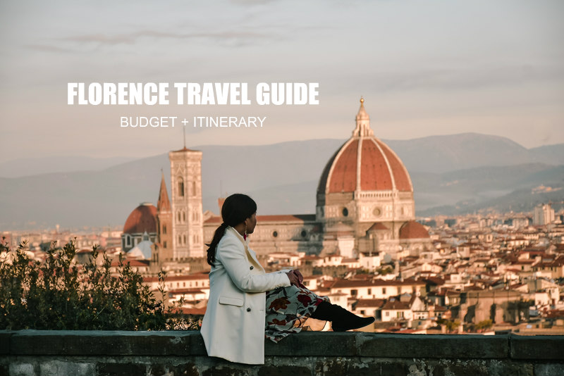 Florence Travel Guide (Itinerary + Budget)