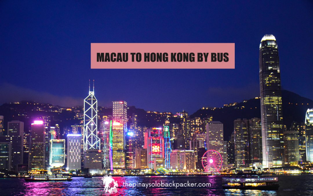 MACAU TO HONG KONG BY BUS