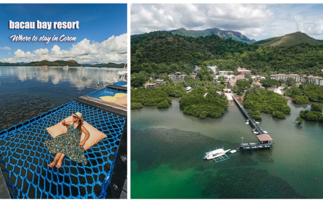 WHERE TO STAY IN CORON: BACAU BAY RESORT