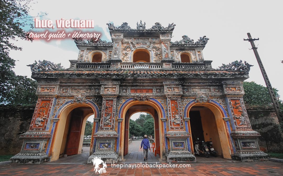 HUE ITINERARY + TRAVEL GUIDE