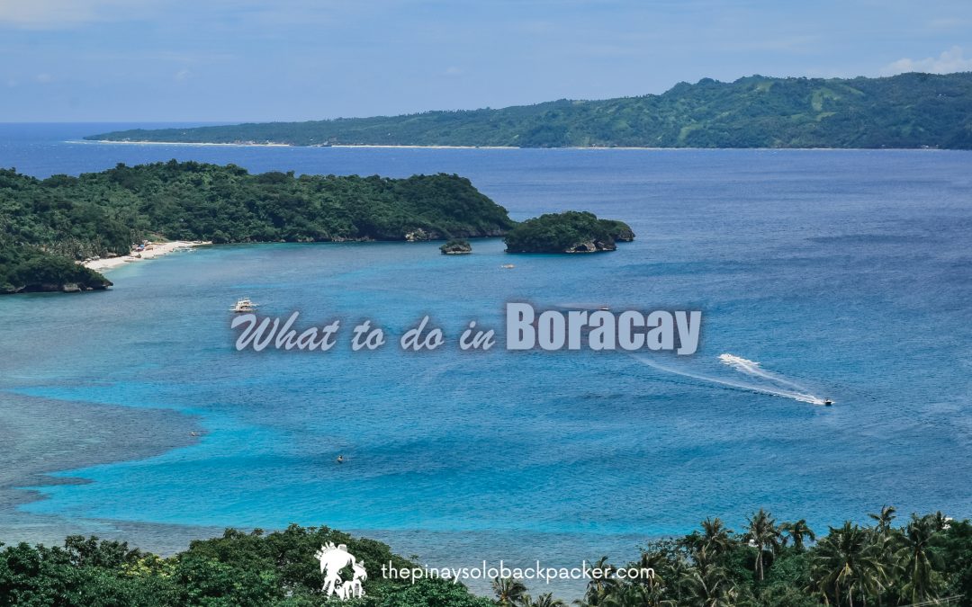 BORACAY TOURIST SPOTS AND BORACAY THINGS TO DO