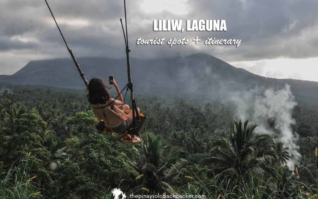 2022 LILIW TOURIST SPOTS + ITINERARY