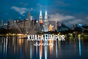 Kuala Lumpur Itinerary