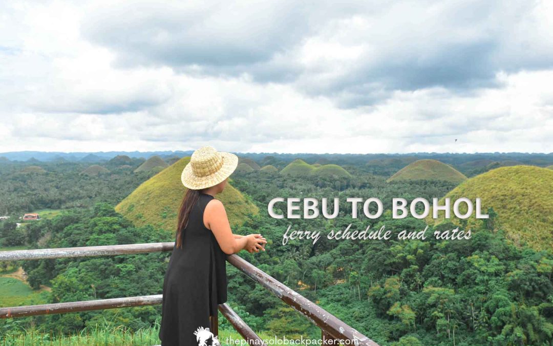 CEBU-BOHOL FERRY SCHEDULE AND RATES 2023