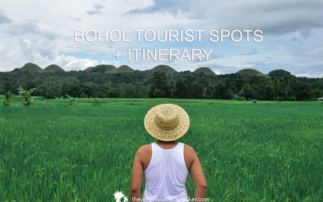 2024 BOHOL TOURIST SPOTS AND THINGS TO DO IN BOHOL + ITINERARY